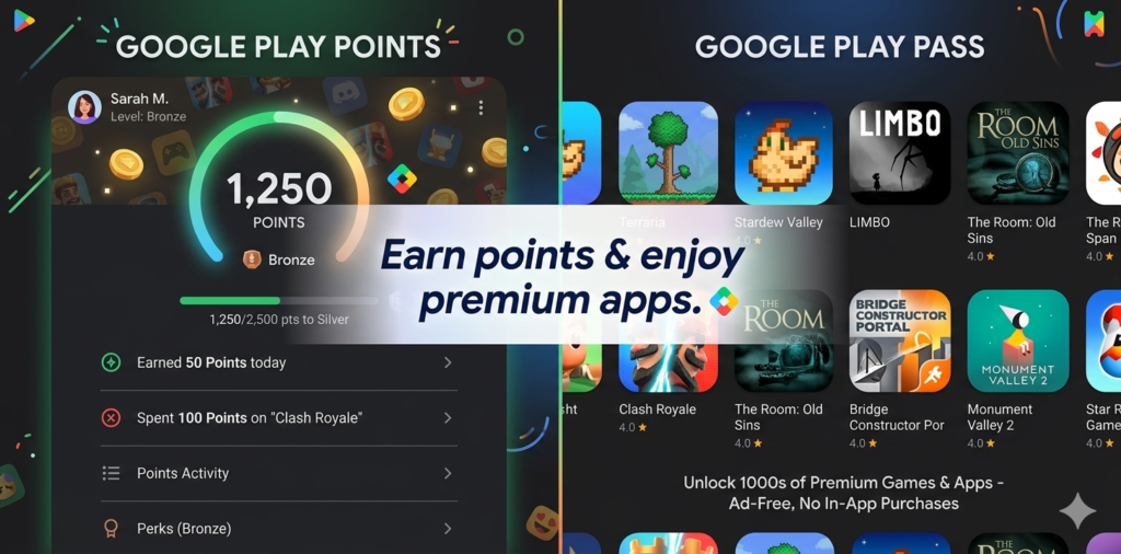 Use Play Store Like a Pro – Earn Google Play Points and access Play Pass premium apps on Android